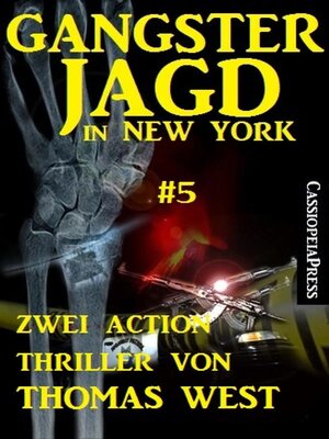 cover image of Gangsterjagd in New York #5--Zwei Action Thriller